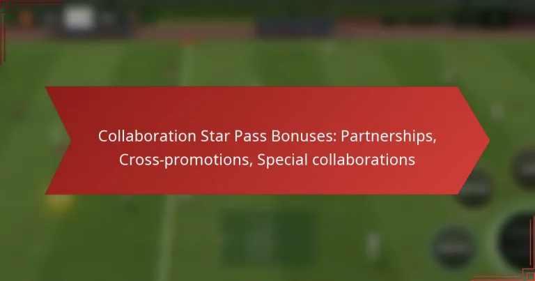 featured-image-collaboration-star-pass-bonuses-partnerships-cross-promotions-special-collaborations