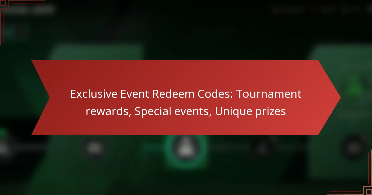 featured-image-eclusive-event-redeem-codes-tournament-rewards-special-events-unique-prizes