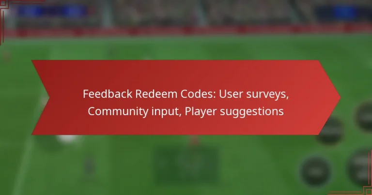 featured-image-feedback-redeem-codes-user-surveys-community-input-player-suggestions