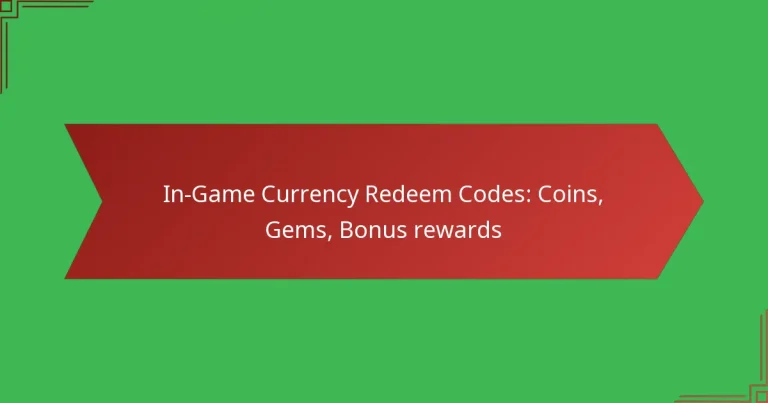 featured-image-in-game-currency-redeem-codes-coins-gems-bonus-rewards