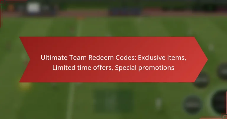 featured-image-ultimate-team-redeem-codes-eclusive-items-limited-time-offers-special-promotions