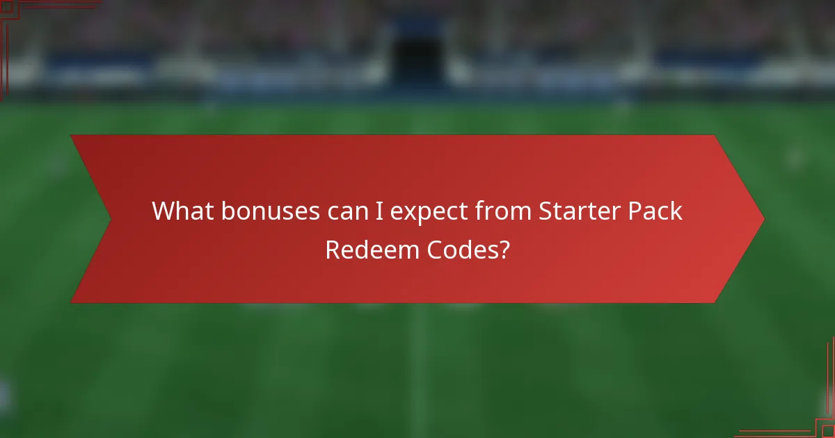 What bonuses can I expect from Starter Pack Redeem Codes?