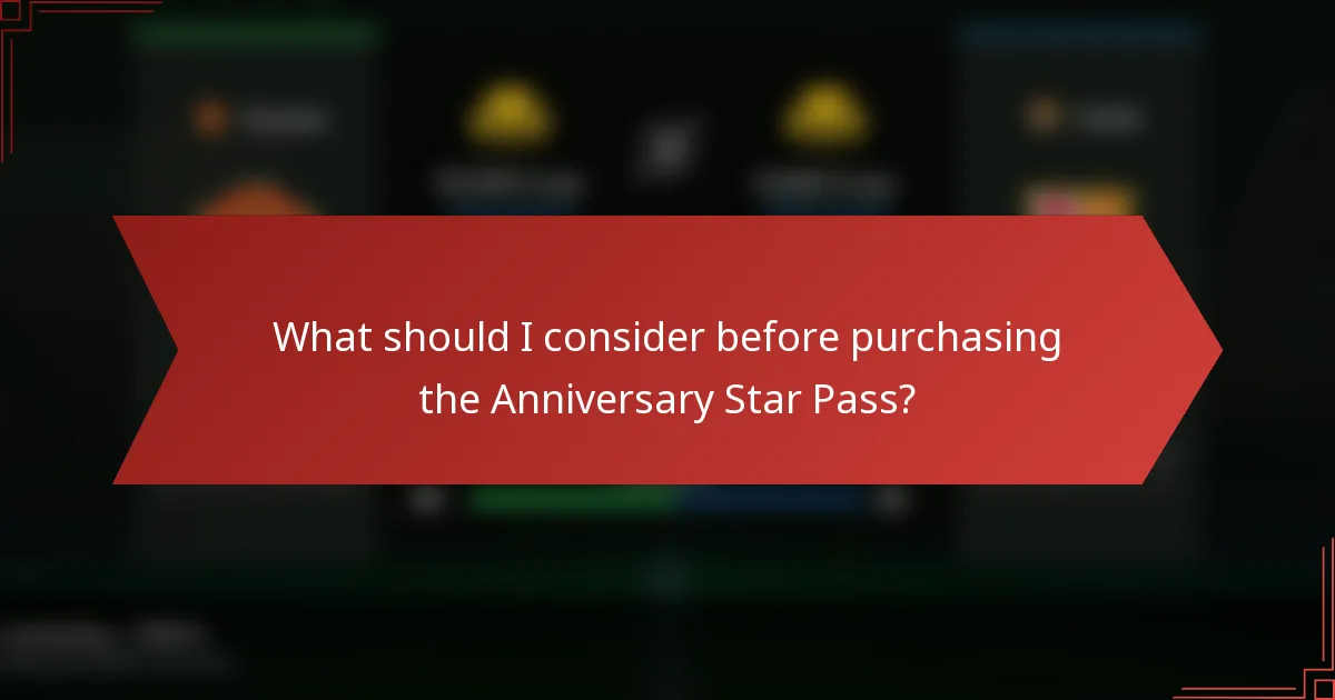 What should I consider before purchasing the Anniversary Star Pass?